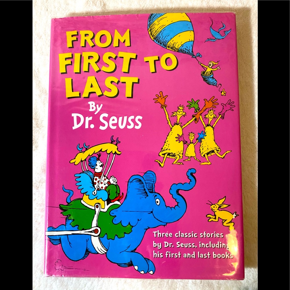(SOLD) RARE Dr. Seuss Book From First To Last